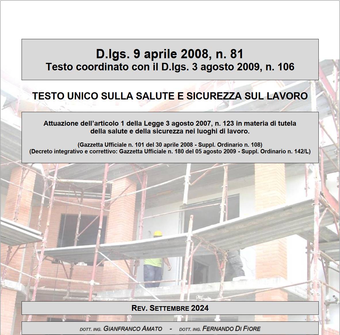 Testo unico sicurezza sul lavoro (D.Lgs. 81 2008)(Aggiornamenti 2022)